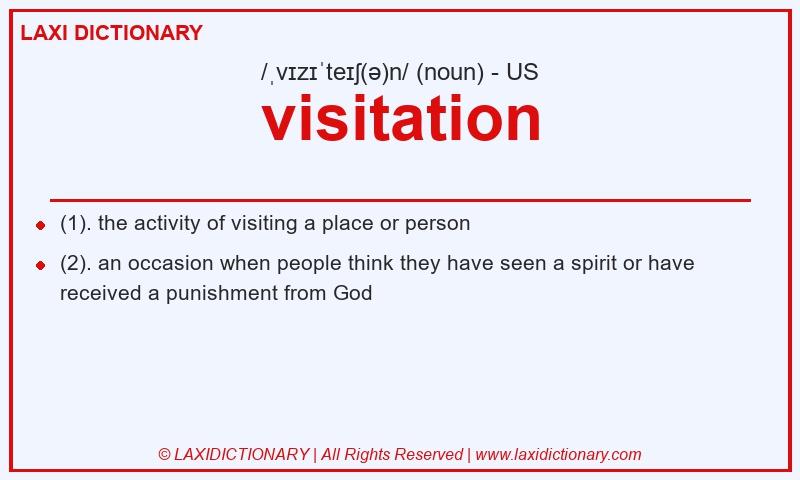Definition visitation in American English