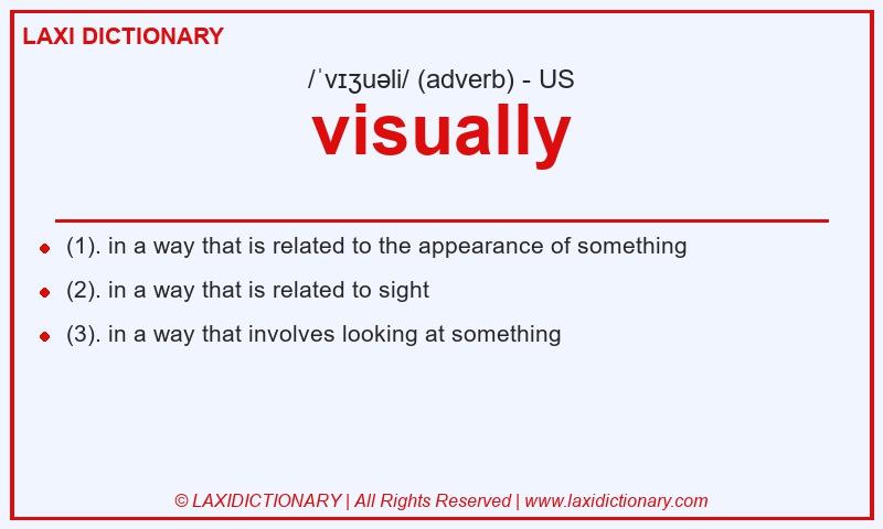 Definition visually in American English