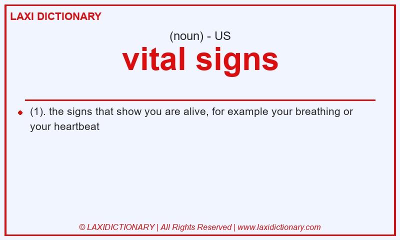 Definition vital signs in American English
