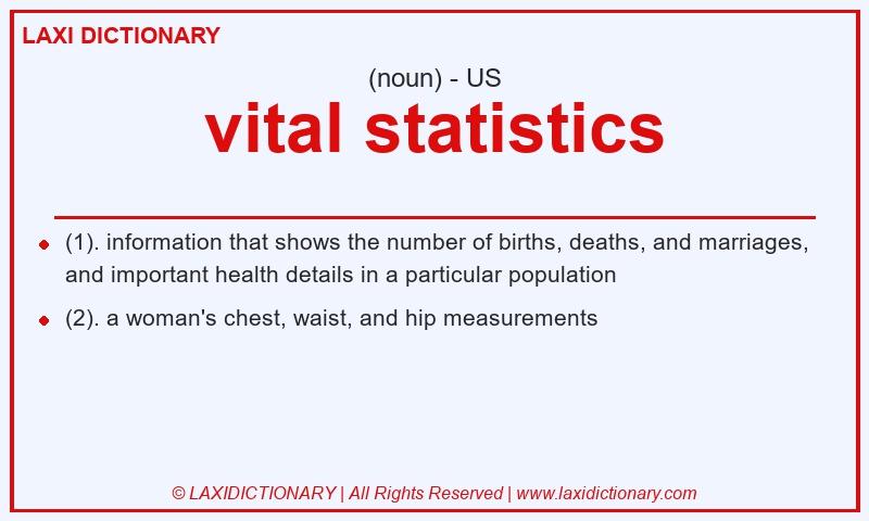 Definition vital statistics in American English