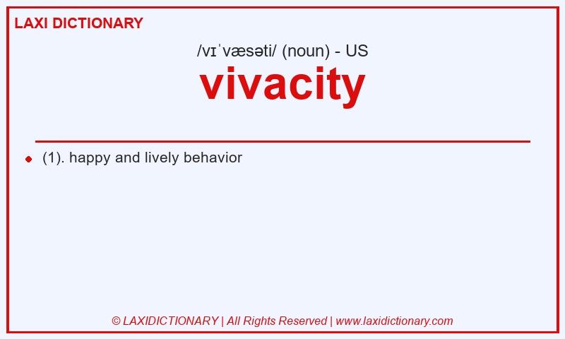 Definition vivacity in American English