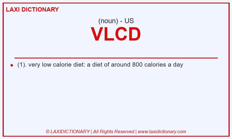 Definition VLCD in American English