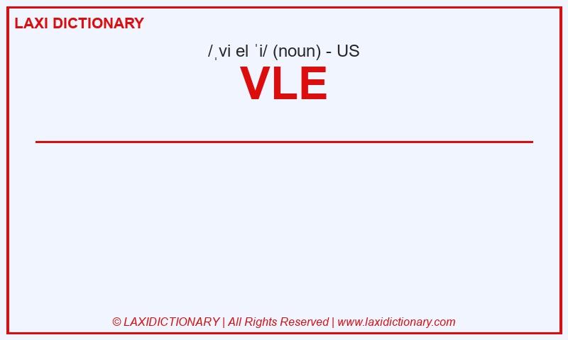 Definition VLE in American English