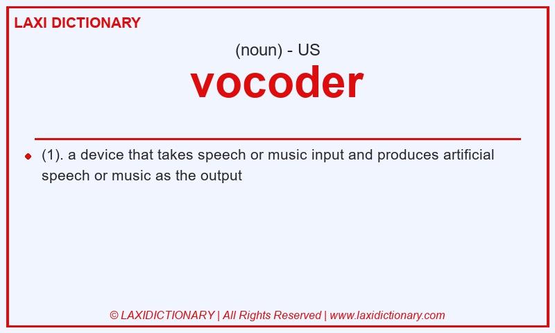 Definition vocoder in American English