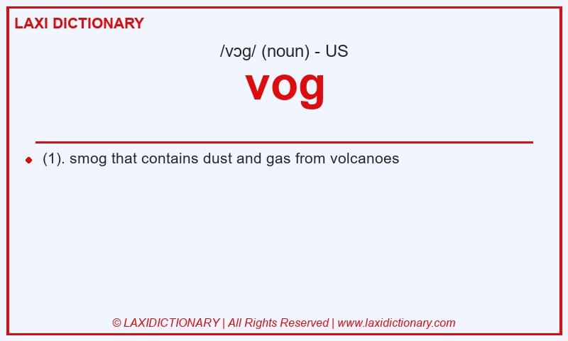 Definition vog in American English