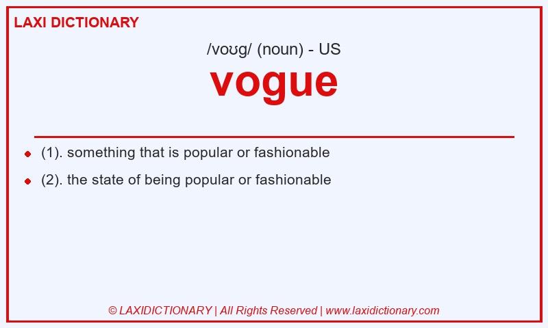 Definition vogue in American English