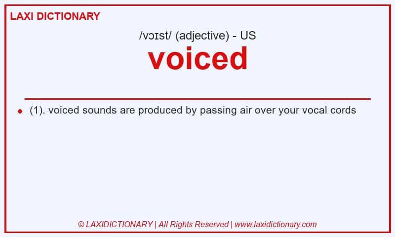 Definition voiced in American English