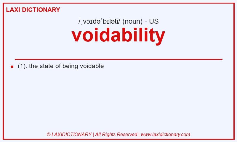Definition voidability in American English