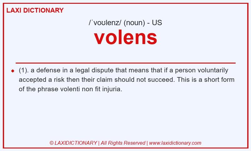 Definition volens in American English