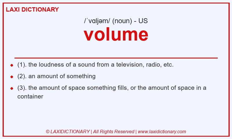 Definition volume in American English