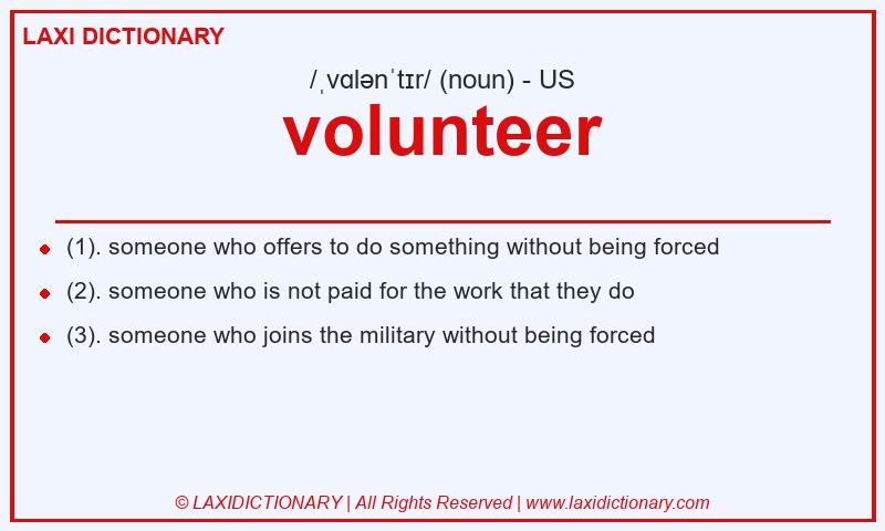 Definition volunteer in American English
