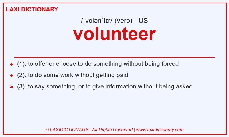 Definition volunteer in American English