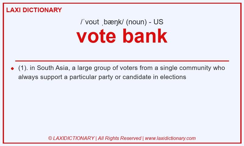 Definition vote bank in American English