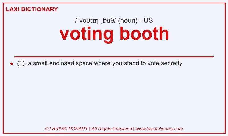 Definition voting booth in American English