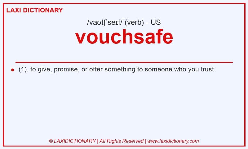 Definition vouchsafe in American English