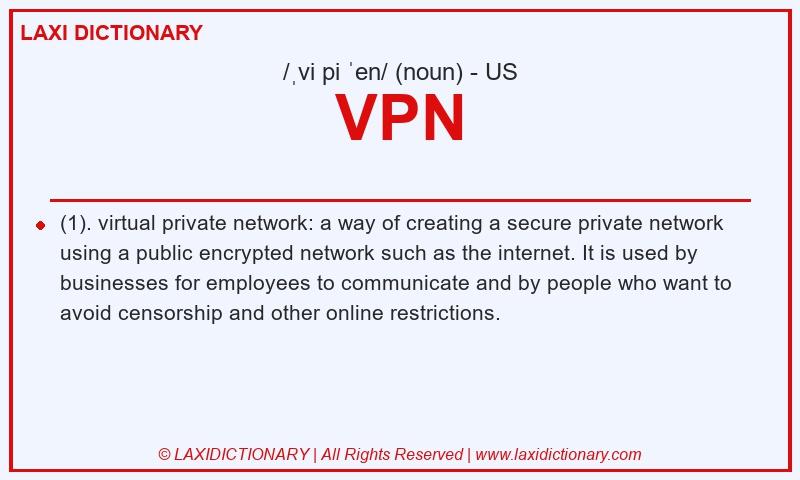 Definition VPN in American English