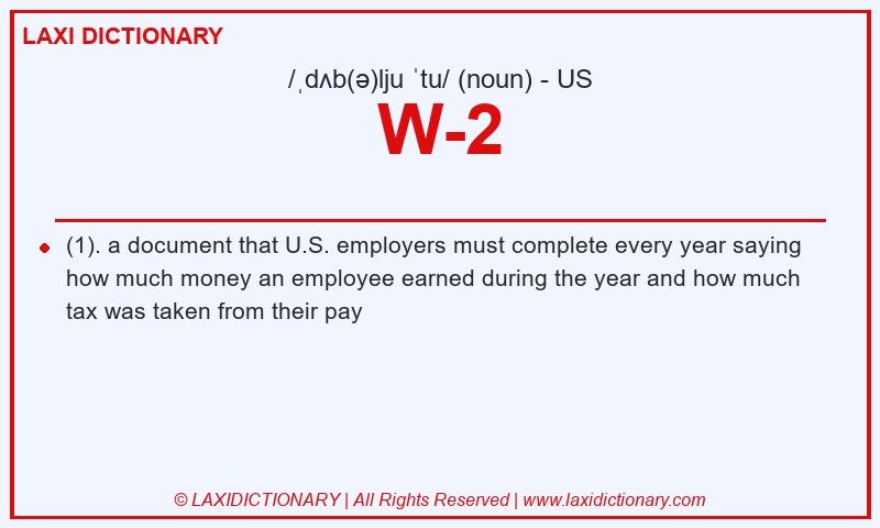 Definition W-2 in American English
