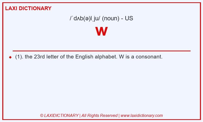 Definition w in American English