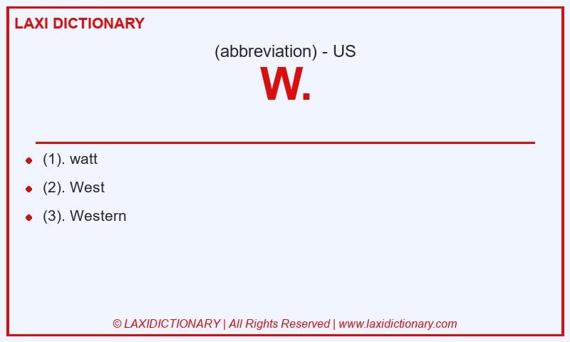 Definition W. in American English