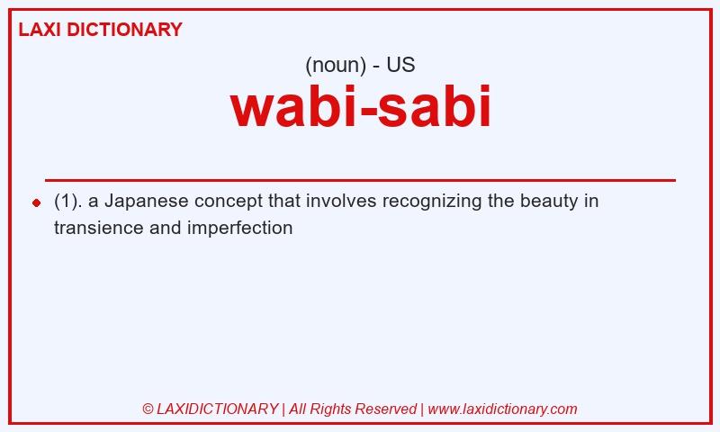 Definition wabi-sabi in American English