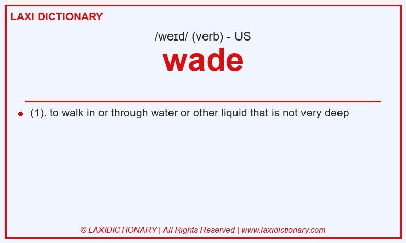 Definition wade in American English
