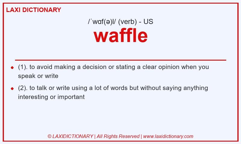 Definition waffle in American English