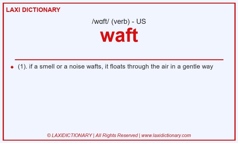 Definition waft in American English