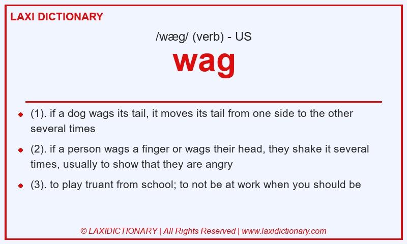 Definition wag in American English