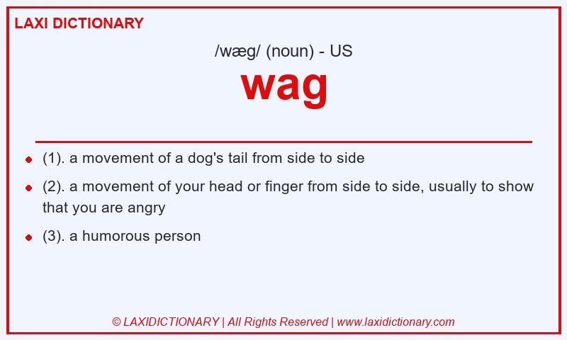 Definition wag in American English