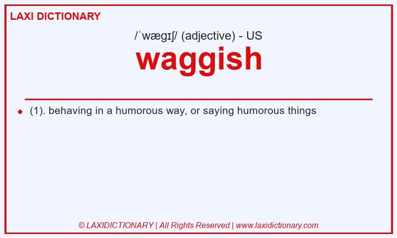 Definition waggish in American English