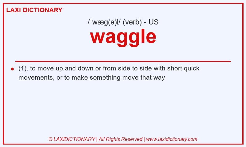 Definition waggle in American English