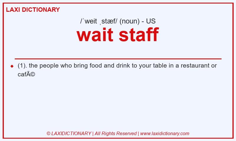Definition wait staff in American English