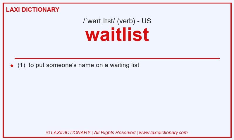 Definition waitlist in American English