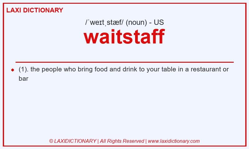Definition waitstaff in American English
