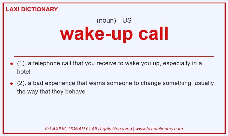 Definition wake-up call in American English