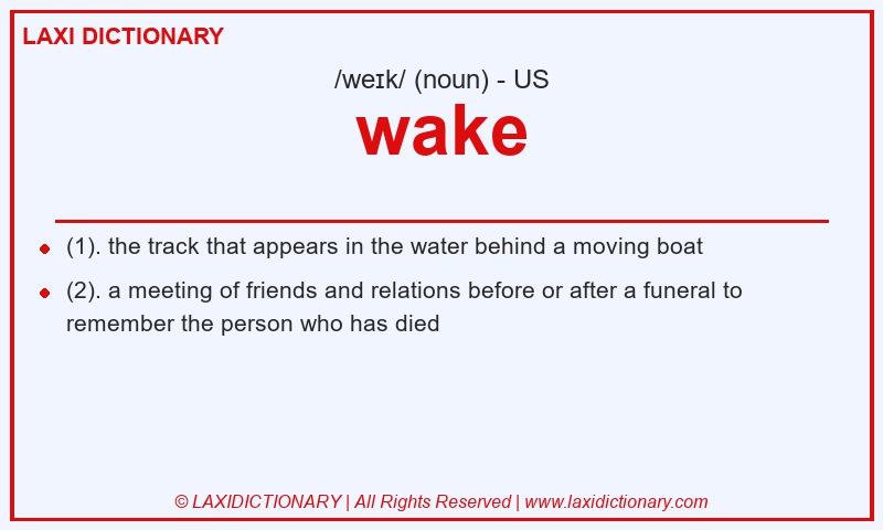 Definition wake in American English