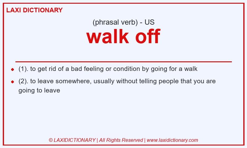 Definition walk off in American English