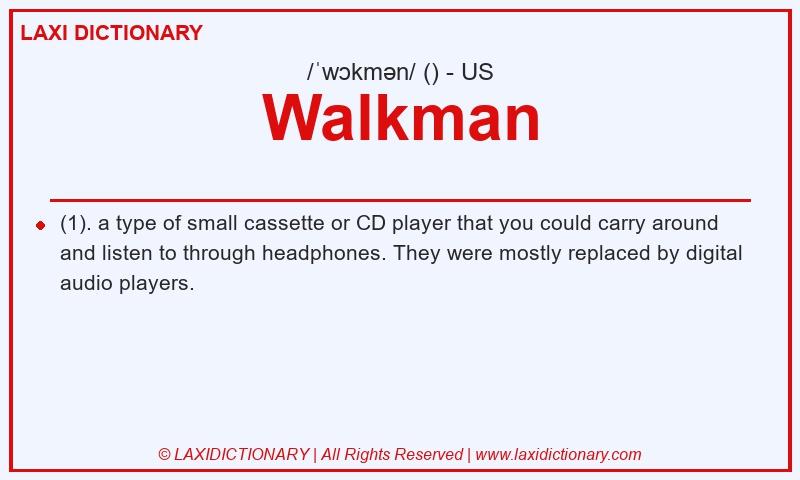 Definition Walkman in American English