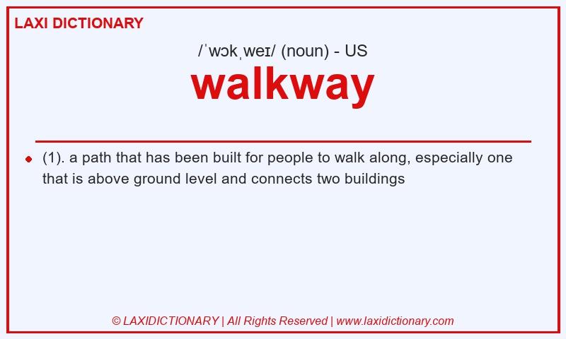 Definition walkway in American English