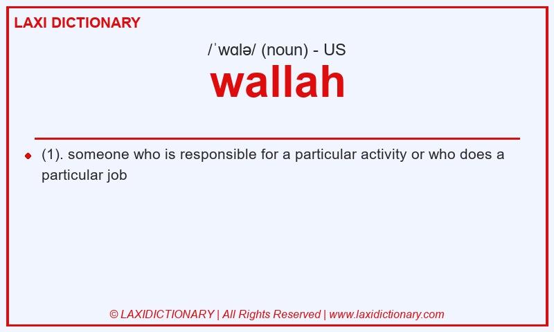 Definition wallah in American English