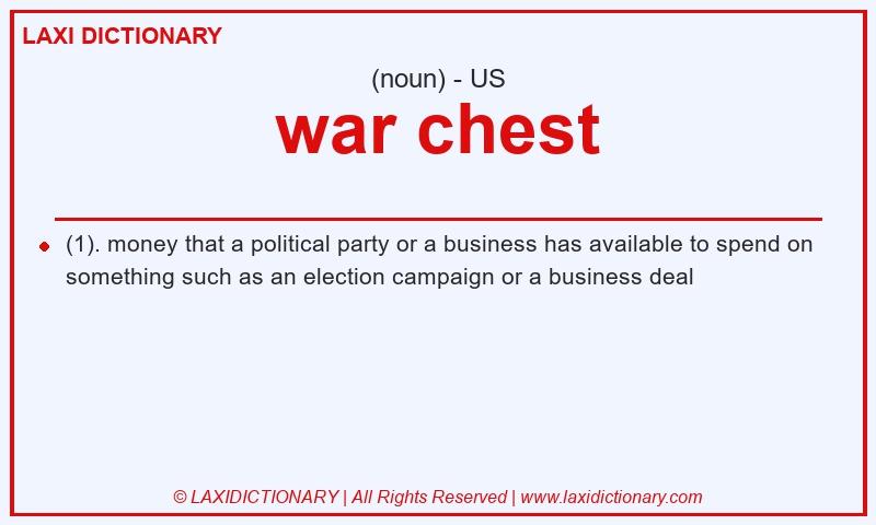 Definition war chest in American English
