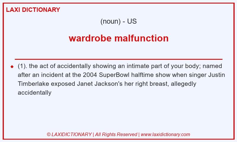 Definition wardrobe malfunction in American English