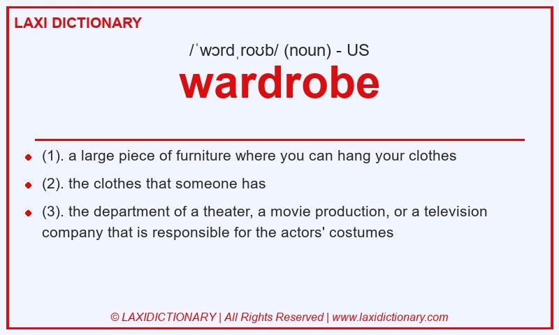 Definition wardrobe in American English