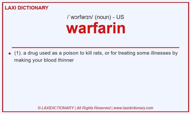Definition warfarin in American English