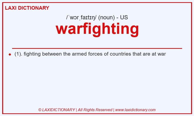 Definition warfighting in American English