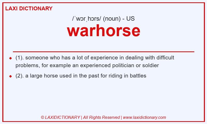 Definition warhorse in American English