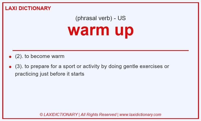 Definition warm up in American English