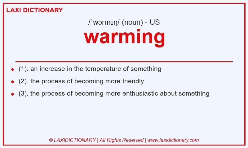 Definition warming in American English