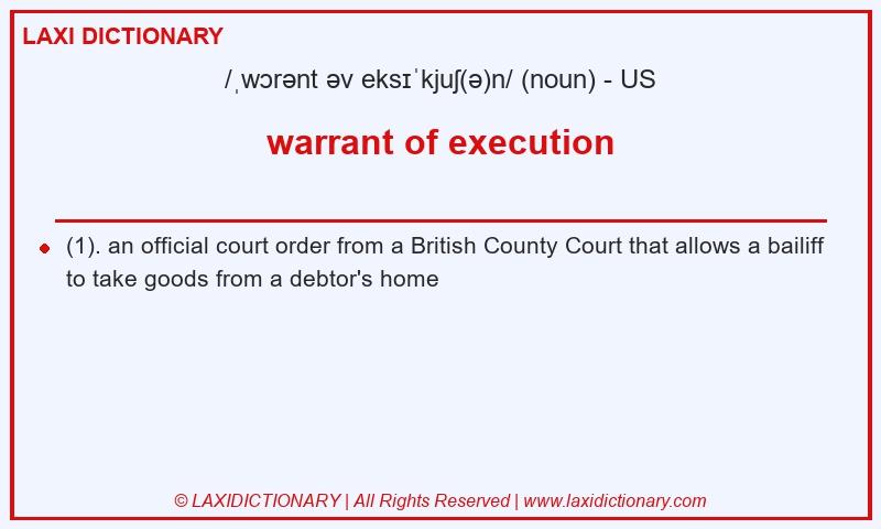 Definition warrant of execution in American English