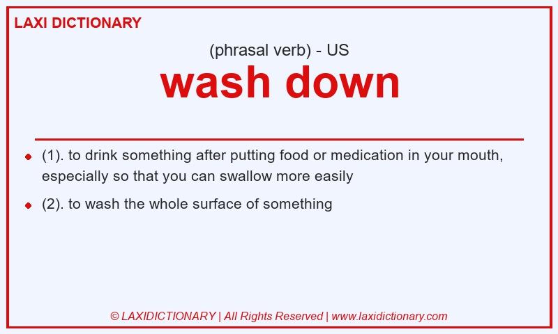Definition wash down in American English